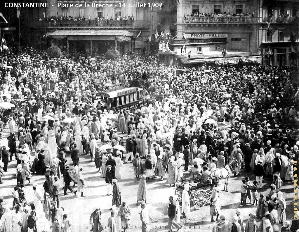 CONSTANTINE - PLACE DE LA BRECHE - 14 JUILLET 1907.jpg